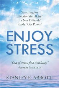 Enjoy Stress