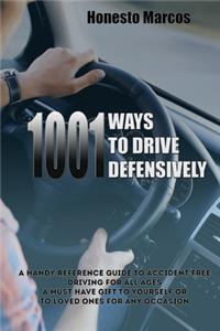 1001 Ways to Drive Defensively