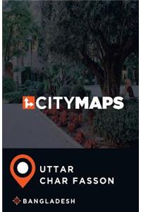 City Maps Uttar Char Fasson Bangladesh