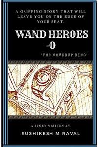 Wand Heroes
