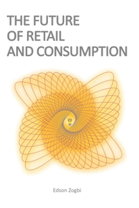 Future of Retail and Consumption