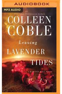 Leaving Lavender Tides