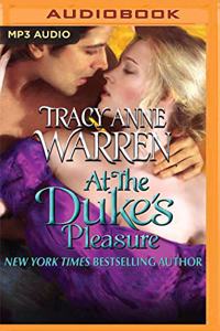 At the Duke's Pleasure