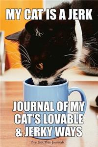 My Cat is a Jerk
