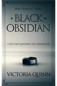 Black Obsidian (French)