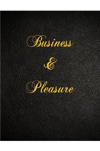 Business & Pleasure