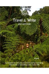 Travel & Write Your Own Book - Azores