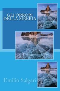 Gli orrori della Siberia