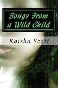 Songs from a Wild Child