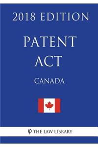 Patent Act (Canada) - 2018 Edition