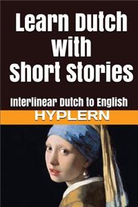 Learn Dutch with Short Stories