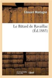 Le Bâtard de Ravaillac