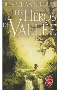 Les Héros de la Vallée