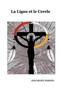 La ligne et le cercle