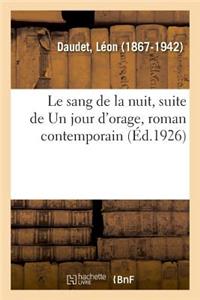 sang de la nuit, suite de Un jour d'orage, roman contemporain