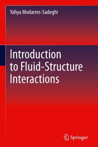 Introduction to Fluid-Structure Interactions