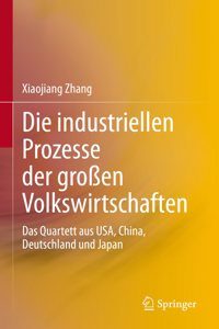 Die Industriellen Prozesse Der Großen Volkswirtschaften