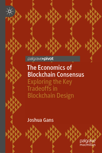 Economics of Blockchain Consensus