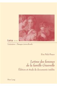 Lettres Des Femmes de la Famille Granvelle