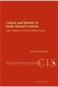 Culture and Identity in Study Abroad Contexts