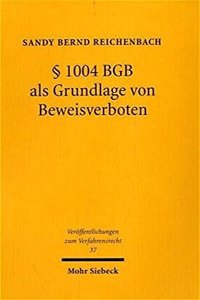 § 1004 BGB als Grundlage von Beweisverboten