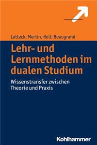 Lehr- Und Lernmethoden Im Dualen Studium