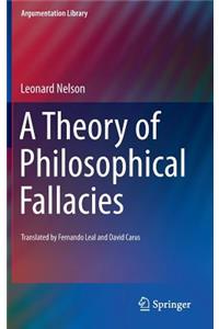 A Theory of Philosophical Fallacies