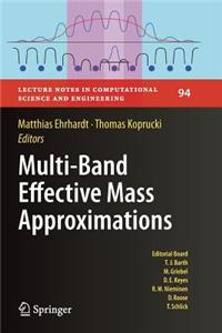 Multi-Band Effective Mass Approximations