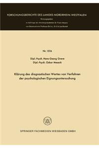 Klärung Des Diagnostischen Wertes Von Verfahren Der Psychologischen Eignungsuntersuchung