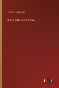 Reisen in Nord-Ost-Afrika