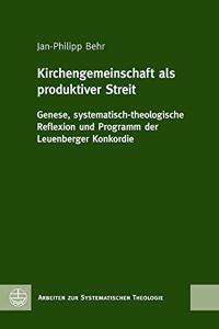 Kirchengemeinschaft ALS Produktiver Streit