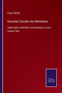 Deutsche Classiker des Mittelalters