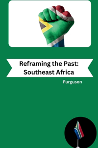 Reframing the Past