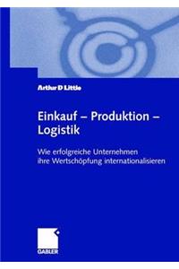 Einkauf -- Produktion -- Logistik