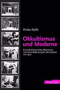 Okkultismus Und Moderne