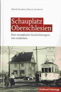 Schauplatz Oberschlesien