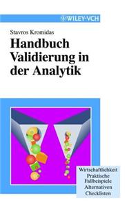 Handbuch Validierung in der Analytik
