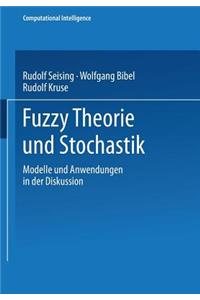 Fuzzy Theorie Und Stochastik