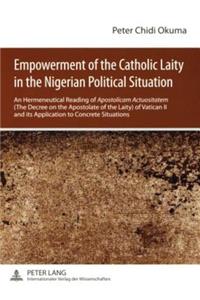 Empowerment of the Catholic Laity in the Nigerian Political Situation