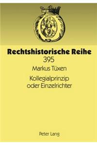 Kollegialprinzip Oder Einzelrichter