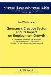 Germany's Creative Sector and Its Impact on Employment Growth