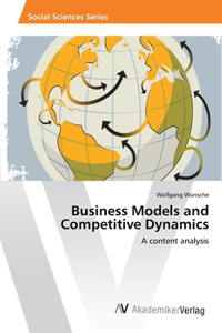 Business Models and Competitive Dynamics