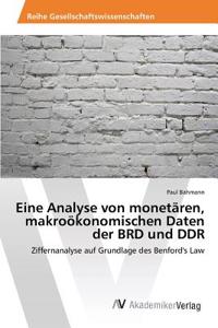 Eine Analyse von monetären, makroökonomischen Daten der BRD und DDR