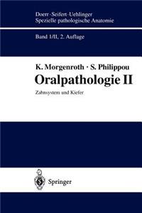 Oralpathologie II