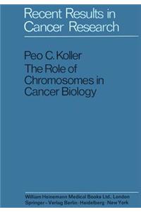 Role of Chromosomes in Cancer Biology