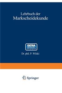 Lehrbuch der Markscheidekunde
