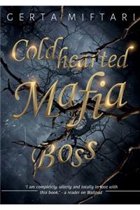 coldhearted mafia boss