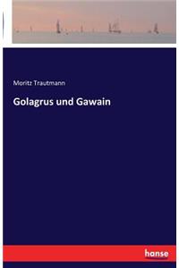 Golagrus und Gawain