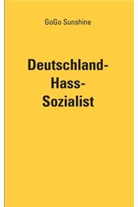 Deutschland-Hass-Sozialist