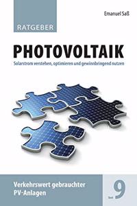 Ratgeber Photovoltaik Band 9: Verkehrswert gebrauchter PV-Anlagen